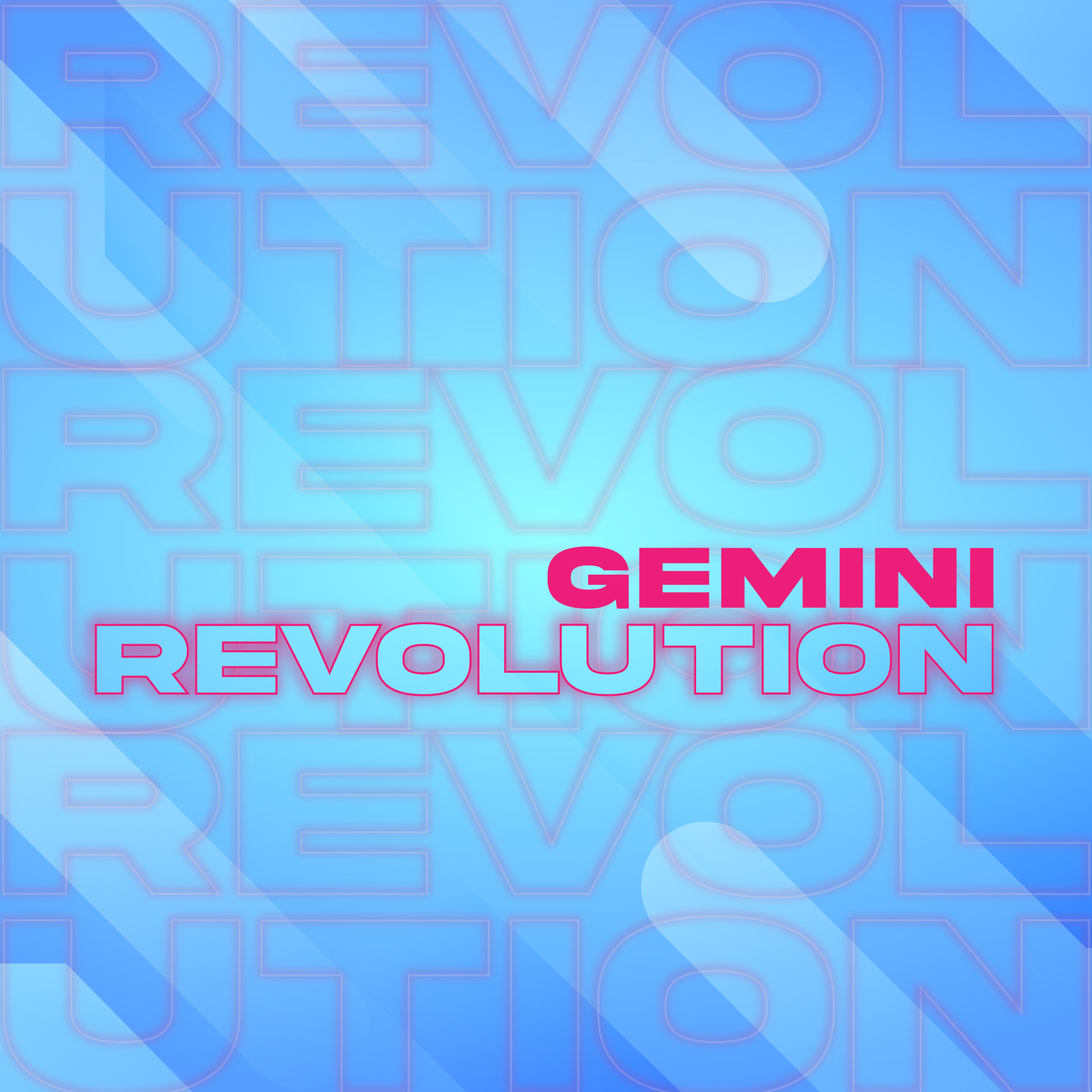 GEMINI REVOLUTION